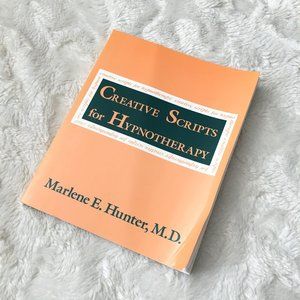 'Creative Scripts for Hypnotherapy Marlene E Hunter Paperback Psychology Scripts